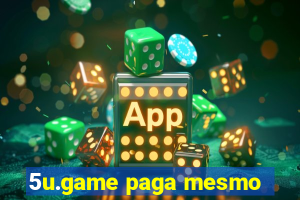 5u.game paga mesmo